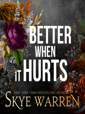 cover image of Better When It Hurts